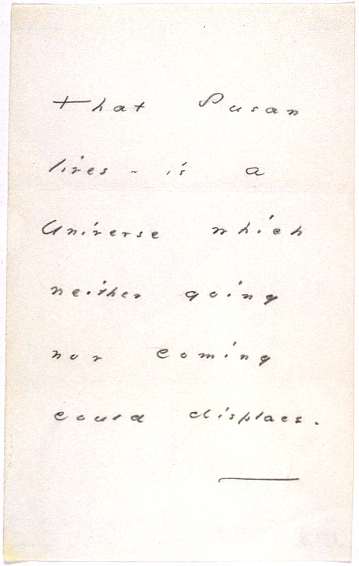  H B141/636/219 1880 letter to susan gilbert dickinson " that Susan lives  -  is a Universe which neither going nor coming could displace  _______ " 